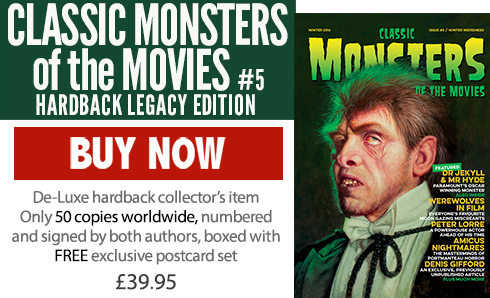 Classic Monsters of the Movies issue #5 Legacy Edition Hardback